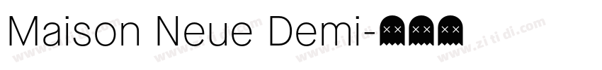 Maison Neue Demi字体转换